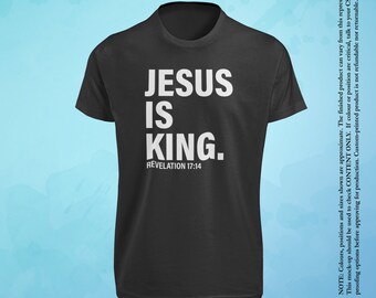 Jesus Is King Unisex Tee Shirt T Shirt Revelation 17:14