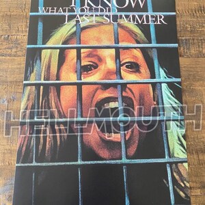 May include: A woman's face is shown through a set of bars. Her mouth is open in a scream. The text "I KNOW WHAT YOU DID LAST SUMMER" is above her.