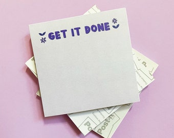 Get It Done - Motivational Sticky Notes, Notepad, Purple Sticky Notes, Cute Sticky Notes