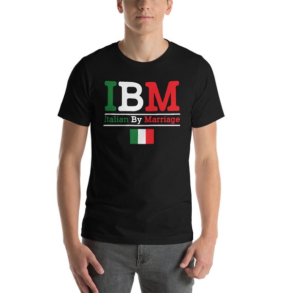Italian By Marriage Funny Italian T Shirt Italian By Marriage Funny Italian T Shirt