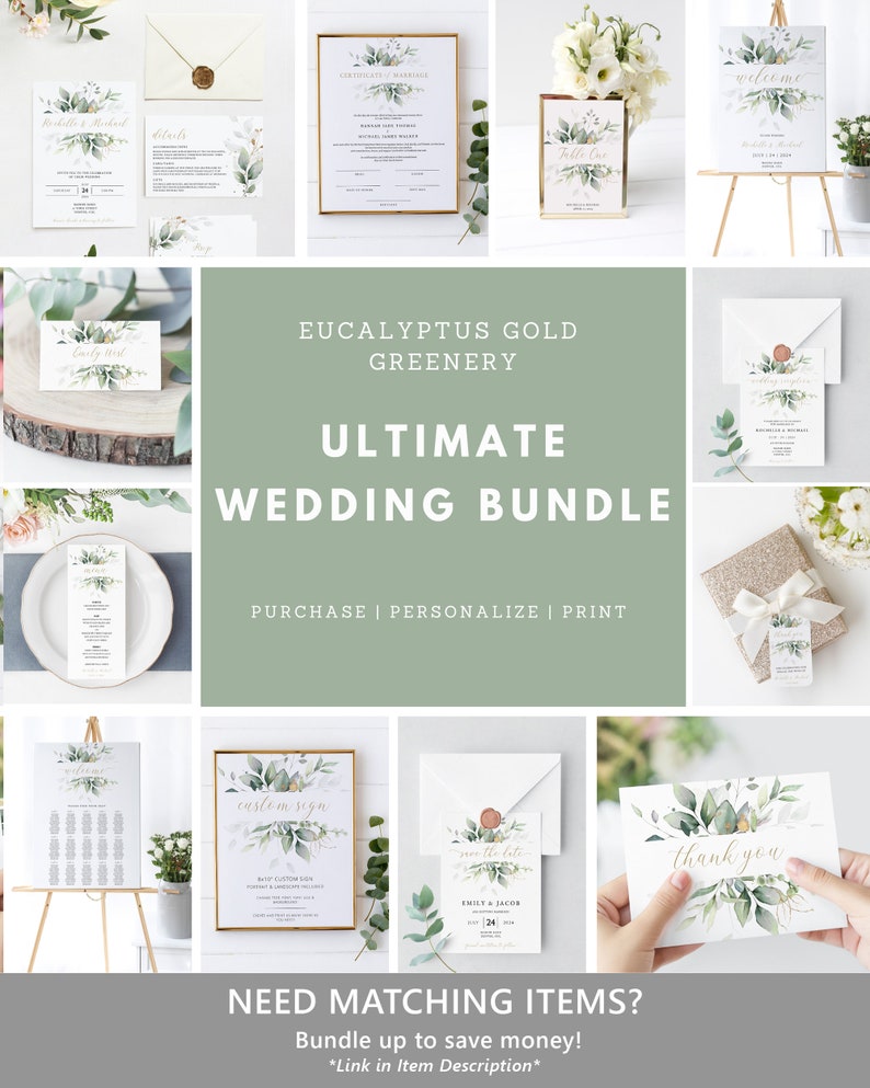 May include: A wedding stationery bundle with eucalyptus and gold accents. The bundle includes a welcome sign, save the date card, thank you card, seating chart, ceremony sign, and a certificate of marriage. The text on the welcome sign reads "Welcome". The text on the save the date card reads "Save the Date". The text on the thank you card reads "Thank You". The text on the ceremony sign reads "Custom Sign".