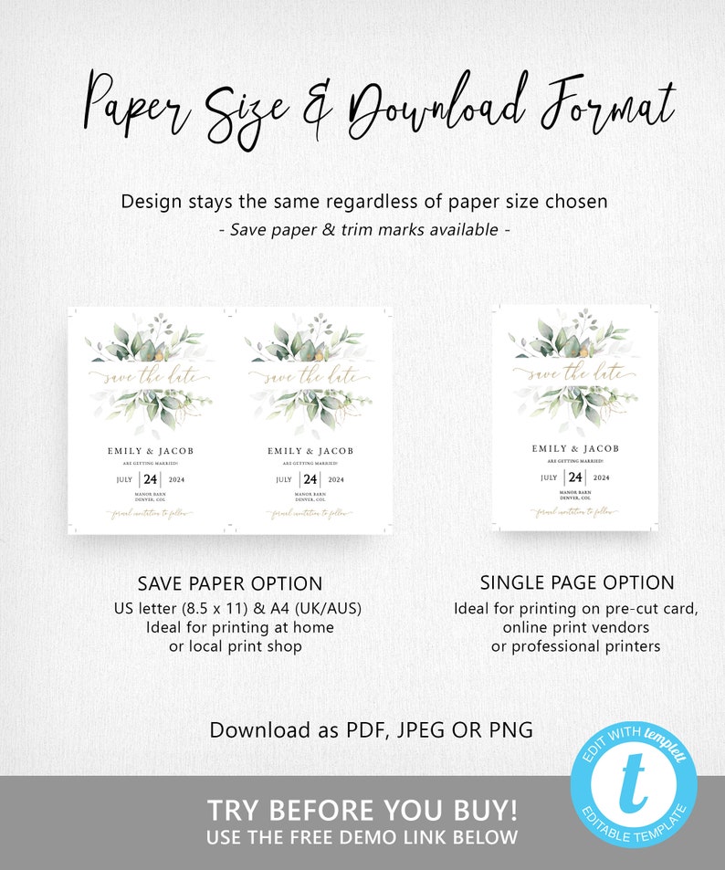 May include: Save the Date wedding invitation template with a green and gold floral design. The template is available in two formats: a single page option and a save paper option. The save paper option is ideal for printing at home or at a local print shop. The single page option is ideal for printing on pre-cut cards, online print vendors, or professional printers. The template is available for download as a PDF, JPEG, or PNG file. The text on the template reads "Save the Date" and "Emily & Jacob are getting married" with the date "July 24, 2024".