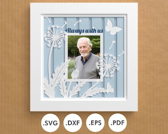 Dandelions memorial Shadowbox | Always with us | Layered paper/cardstock | SVG, EPS, DXF, digital download | Cricut, Silhouette, laser, hand