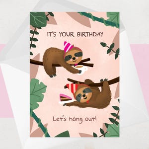 Carte d'anniversaire paresseux pour elle, fille, petite amie - Let's Hang Out - Jolie carte d'anniversaire et bon d'achat pour meilleure amie - BFF