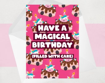 Unicorn Birthday Card For Her - Magical Birthday Filled With Cake - Pink
