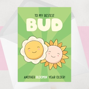 Jolie carte d'anniversaire pour meilleure amie - Best Bud - Jolie carte d'anniversaire pour meilleure amie, meilleure amie, meilleure amie