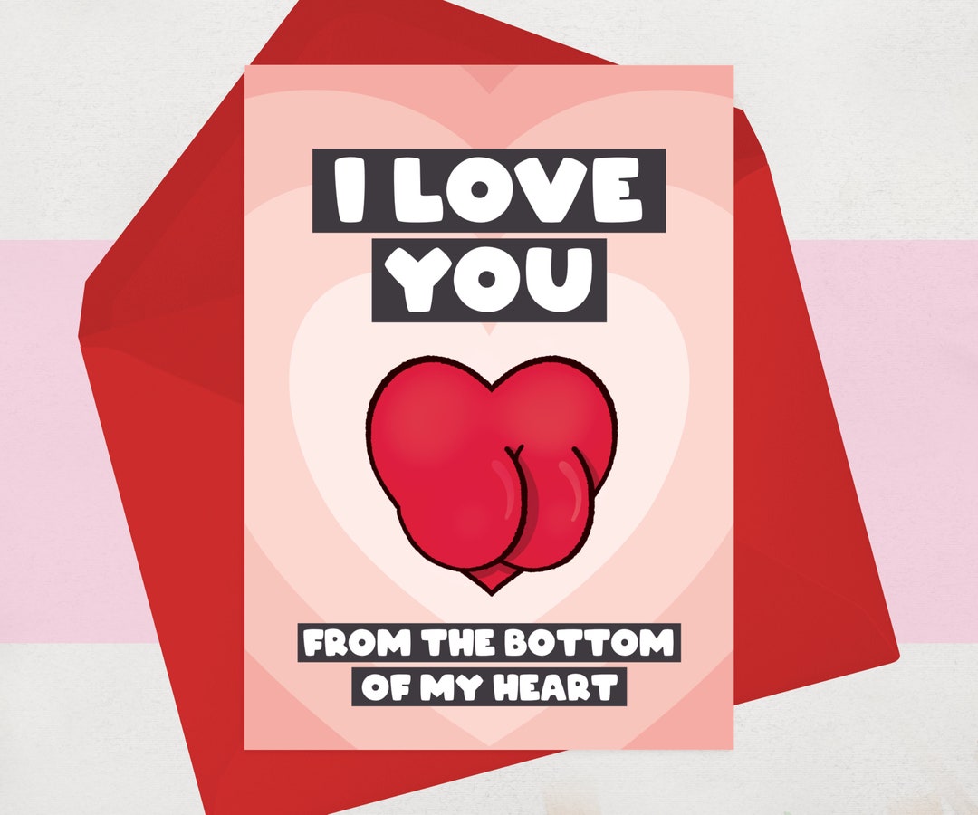 Cheeky Valentines Day Card for Him, for Her Naughty, Rude, Funny Bum