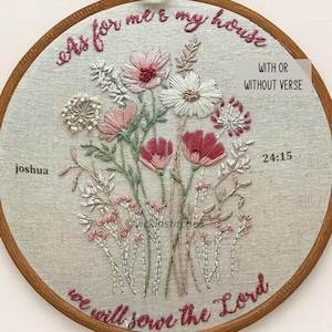 Christian Embroidery Kit for beginners DIY wall decor. Floral hand embroidery kit  scripture Joshua. As for me and my house. Serve the Lord