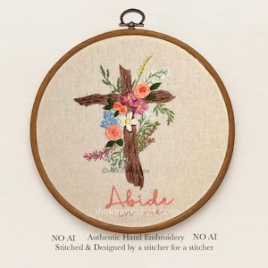 Abide in Me Floral Cross Embroidery Kit: Roses Wildflowers, Beginner DIY Gift