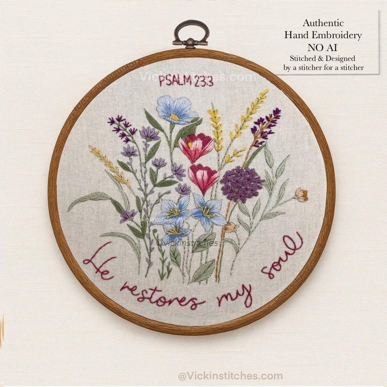Psalm 23:3 Embroidery Kit – He Restores My Soul Wildflower Floral Hoop – Christian Hand Embroidery Pattern for Beginners. No AI image 5