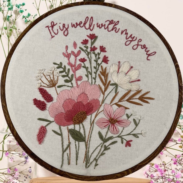 Rose pink floral embroidery kit for beginners. “It is well with my soul”  message complete diy craft kit.
