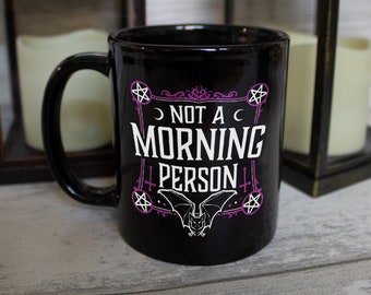 Not A Morning Person Black Mug