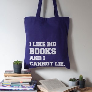 I Like Big Books And I Cannot Lie Tote Bag