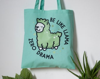 Be Like Llama Zero Drama Tote Bag