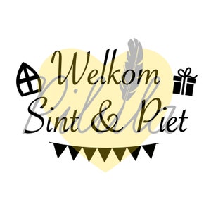 Welcome Sint & Piet, Sinterklaas, piet, Nederlands, Holandés, 5 de diciembre, SVG, estudio, silueta, cameo, eps, png