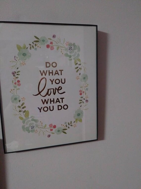 do what you love