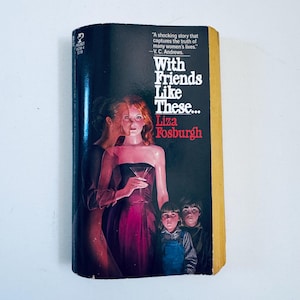 Mit Freunden wie diesen von Liza Fosburgh / vintage Taschenbüchern Horror Gothic Taschenbüchern