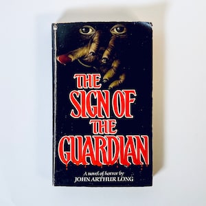 &quot;SELTENES Sammlerstück &quot;&quot;The sign of the Guardian&quot;&quot; von John Arthur Long / Vintage TOR Taschenbuch Taschenbücher aus der Hölle, Horrorbücher Vintage.&quot;