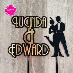Bespoke Custom Gatsby Style Themed Cake Topper, Double Sided perfect for Engagement Wedding Celebration. Includes Gatsby silhouette couple.