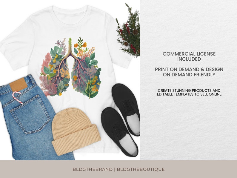 May include: A white t-shirt with a floral illustration of a pair of lungs. The text "COMMERCIAL LICENSE INCLUDED", "PRINT ON DEMAND & DESIGN ON DEMAND FRIENDLY", "CREATE STUNNING PRODUCTS AND EDITABLE TEMPLATES TO SELL ONLINE." and "BLDGTHEBRAND | BLDGTHEBOUTIQUE" is printed on the bottom of the image.