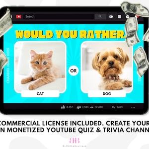 Op de afbeelding: Een tablet-scherm toont een "Would You Rather"-quiz met een foto van een kat en een hond. De tekst "COMMERCIAL LICENSE INCLUDED. CREATE YOUR OWN MONETIZED YOUTUBE QUIZ & TRIVIA CHANNEL!" wordt onder het scherm weergegeven.