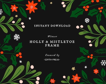 Christmas Clipart Border Frame Background Winter Holly Mistletoe Poinsettia Flower Fir Pine Cones Leaf Leaves Botanical Vector SVG PNG JPG