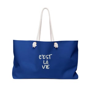 C&#39;est La Vie Weekender Tasche - Stilvolle Reisetasche, Strandtasche, Sporttasche, Wochenendausflug Essential, Geschenk für Sie, Sommer Vibes