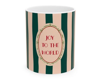 Joy to the World Ceramic Mug — Whimsical Striped Holiday Coffee Cup (11oz & 15oz)
