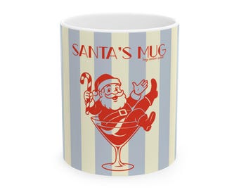 Santa's Mug Ceramic Coffee Mug — Festive Retro Santa Cocktail Design (11oz / 15oz)