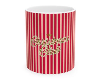 Christmas Club Mug — Red Striped Holiday Coffee Cup (11oz & 15oz)