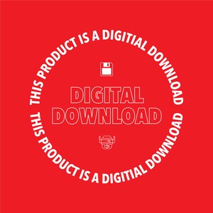 Op de afbeelding: Witte tekst op een rode achtergrond luidt "Dit product is een digitale download. Dit product is een digitale download." Een floppy disk-pictogram en een downloadpictogram bevinden zich in het midden van de cirkel.