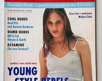 The Face Magazine | June 92 | Rosemary Ferguson | Antonio Banderas, Brad Pitt, Deee-Lite, Michael Clark | London Girls, Kate Moss, 90s Model