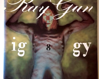 Raygun Magazine | Aug 93 | Iggy Pop | Bjork, Royal Trux, Boss Hog, The Fall, Bill Hicks, Victoria Williams, Bailter Space | David Carson