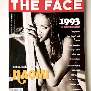 Peut inclure: Couverture du magazine The Face de janvier 1994 avec Naomi Campbell. La couverture présente une bannière rouge avec le titre du magazine et l'année 1993. La couverture comprend également le texte "British, loud... and proud" et le nom "NAOMI".