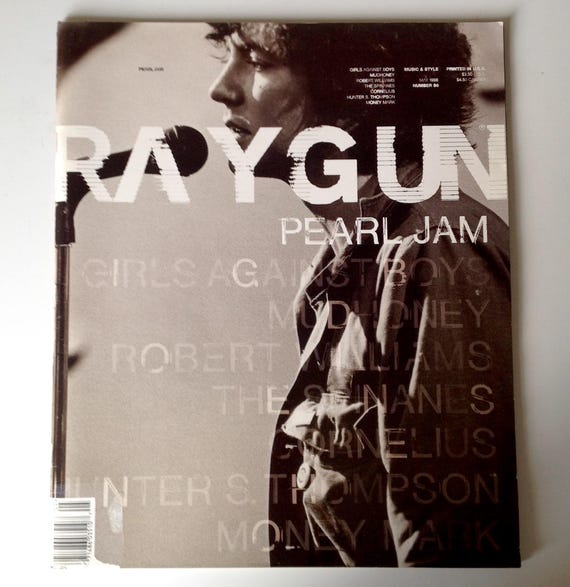 Raygun Magazine | May 98 | Pearl Jam, Eddie Vedder | Girls Against
