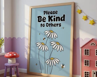 Please Be Kind To Others, Classroom Decor, Be Kind Wall Art, School Poster, Printable Art, Kindness Poster, Be Kind Print, Classroom Art