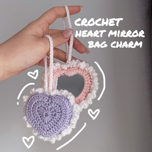 Crochet Heart Mirror Bag Charm [handmade gift | accessory | beauty]