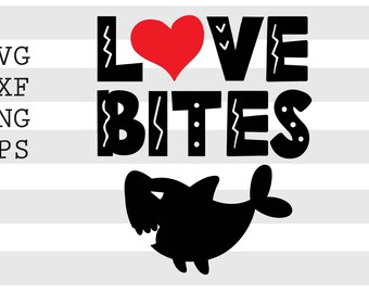 Love Bites Svg Etsy