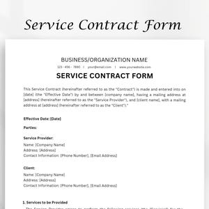 May include: A service contract form with the title "Service Contract Form" and the heading "Business/Organisation Name". The form includes fields for the name, address, and contact information of the service provider and the client.