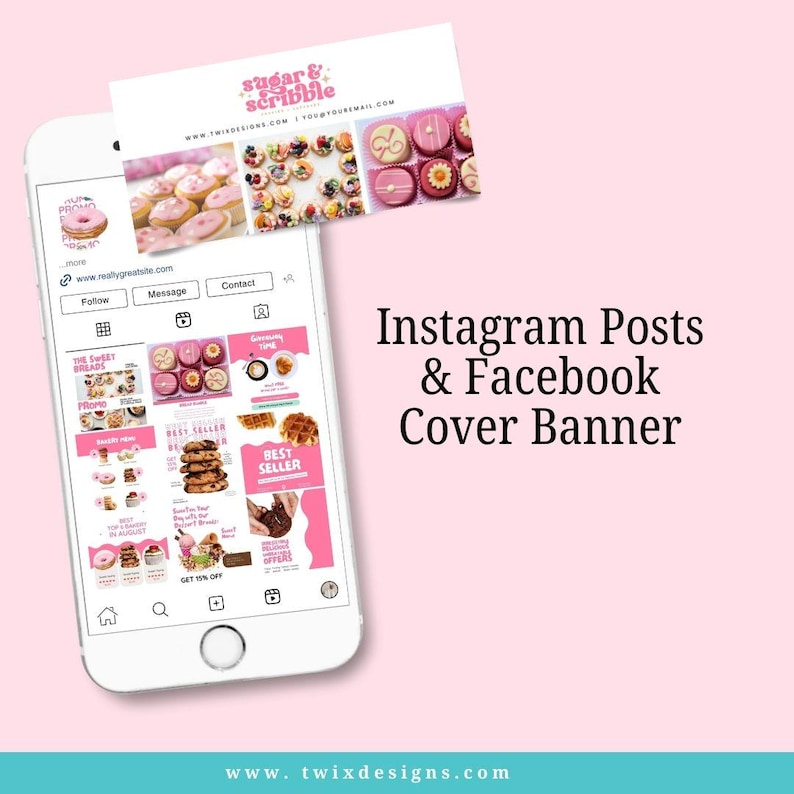 May include: A smartphone displays an Instagram feed with pink and white graphics promoting baked goods. A business card with the logo "sugar & scribble" and images of desserts is on top. Text reads "Instagram Posts & Facebook Cover Banner."