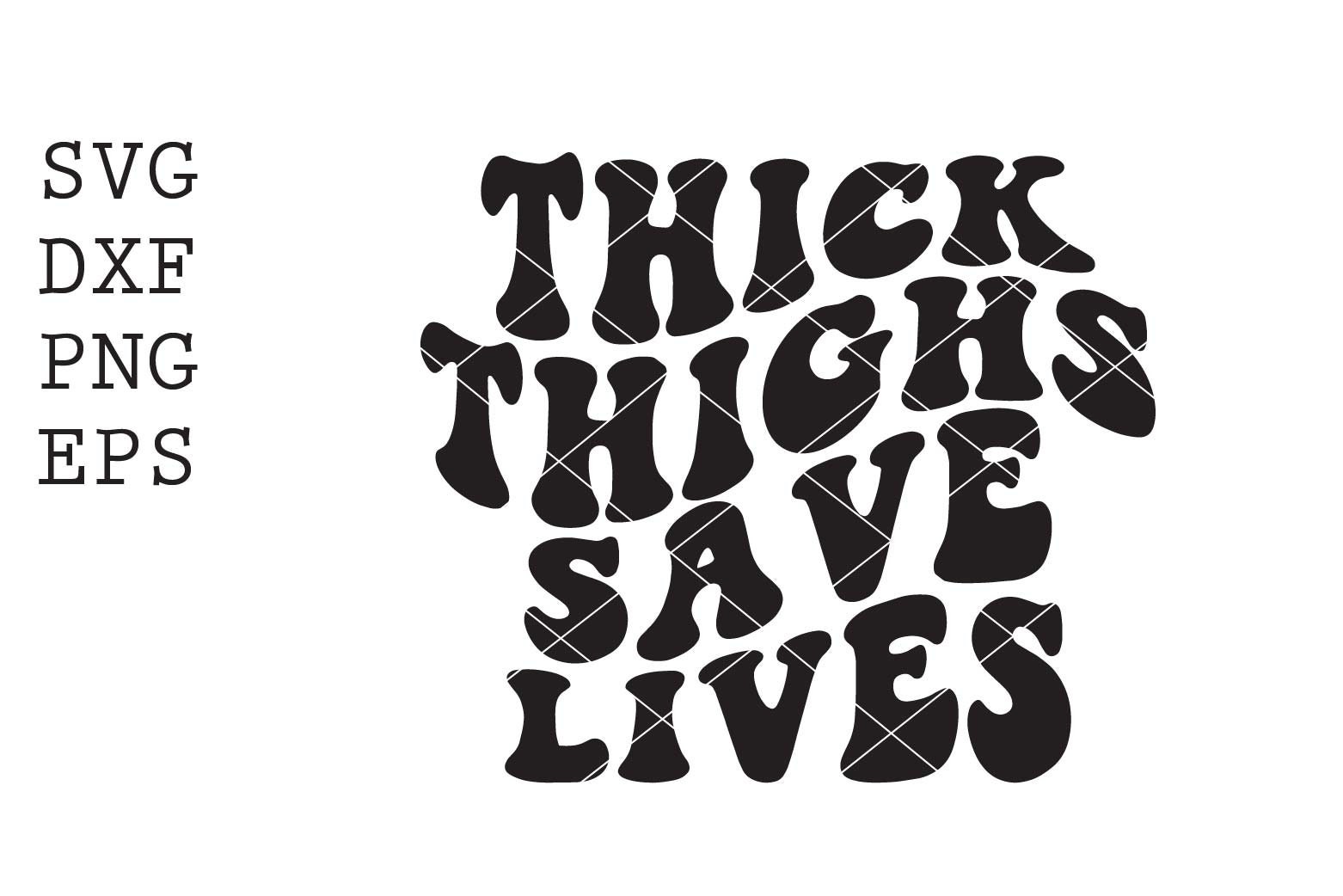 Buy Thick Thighs Save Lives Online In India -  India
