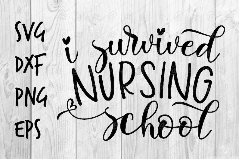 Download I survived nursing school SVG file pandemic instant digital | Etsy