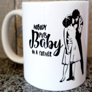 Great mug for Dance film fans bestie gift female gift