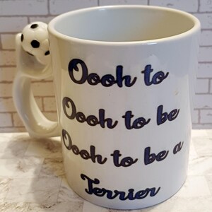 Huddersfield Town Football mug &#39;Oooh to be a Terrier&#39;