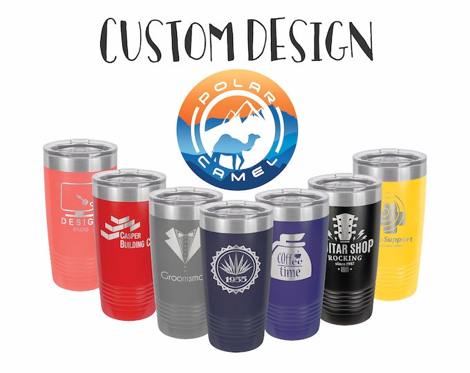 Custom 20 OZ polar camel tumbler//Double wall vacuum insulation with lid//Custom Laser drink ware// special order