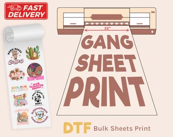 May include: A white roll of transfer paper with 10 different designs printed on it. The designs include phrases like "Cool Mom Est. 2023", "Main Character Energy", and "Long Live Gorillas". The roll is being fed into a printer with the text "Gang Sheet Print" and "DTF Bulk Sheets Print" on the side.