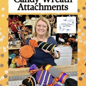 Candy Wreath attachment Tutorial