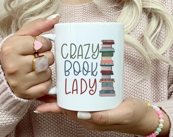 Crazy Book Lady Mug | Book Lover Coffee Mug | Book Stack | Funny Coffee Mug | Bookworm Gift | Gift for Book Lovers