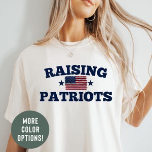 Raising Patriots Tshirt Patriotic Shirt American Flag Shirt USA Tshirt