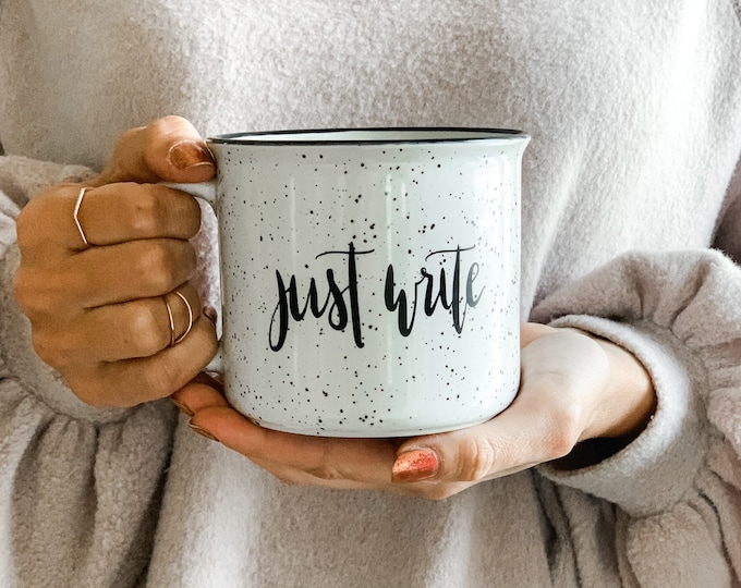 Just Write Campfire Mug NaNoWriMo Gifts for Writers Journalist Gift Author Gift English Major Gift Published Author Journalism Gift